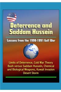 Deterrence and Saddam Hussein