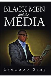 Black Men and the Media