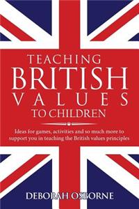 Teaching British Values To Children