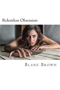 Relentless Obsession