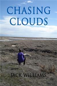 Chasing Clouds