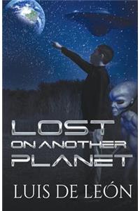 Lost On Another Planet