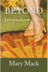 Beyond Jerusalem Hill