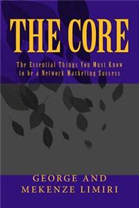 The Core