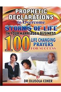 Prophetic Declaration to Overcome Storms of Life in Your Marriage and Business