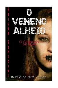 O Veneno Alheio