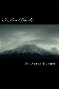 I Am Black