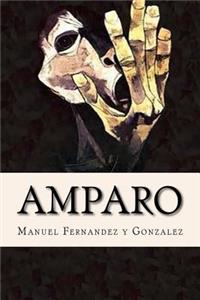 Amparo, Memorias de un Loco