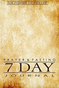 Prayer & Fasting 7 Day Journal