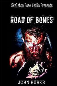 Road of Bones