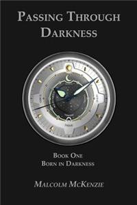 Born In Darkness