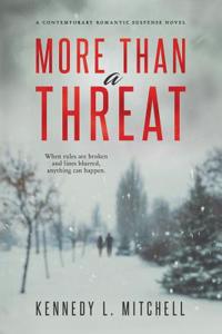 More Than a Threat