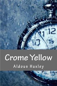 Crome Yellow