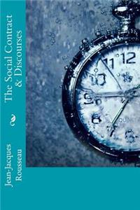 The Social Contract & Discourses