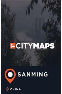 City Maps Sanming China