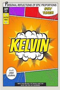 Superhero Kelvin