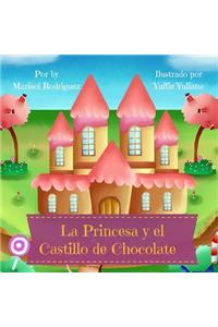 La Princesa y el Castillo de Chocolate