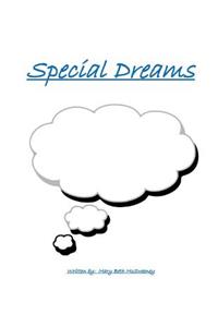 Special Dreams