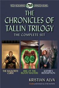 The Chronicles of Tallin Trilogy, the Complete Set: The Balborite Curse, Rise of the Blood Masters, Kathir's Redemption