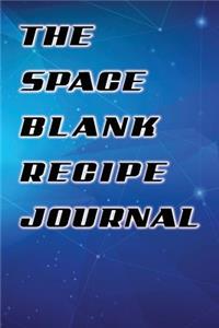 The Space Blank Recipe Journal