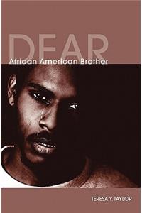 Dear African American Brother