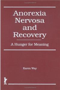 Anorexia Nervosa and Recovery