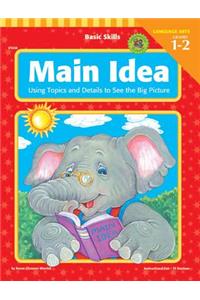 Main Idea, Grades 1 - 2