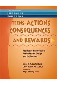 Teens - Actions, Consequences & Rewards
