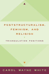 Postculturalism, Feminism, and Religion