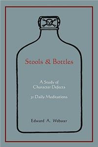Stools and Bottles
