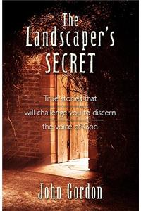 The Landscaper's Secret