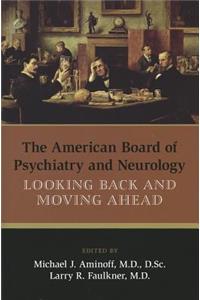 American Board of Psychiatry and Neurology