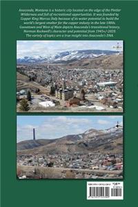Anaconda, Montana: Goosetown and West of Main
