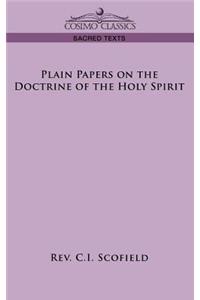 Plain Papers on the Doctrine of the Holy Spirit