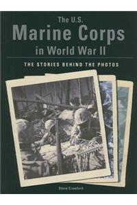 The U.S. Marine Corps in World War II