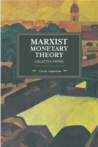 Marxist Monetary Theory