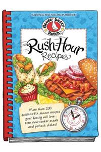 Rush-Hour Recipes: Over 230 Quick to Fix Dinner Recipesyour Family Will Love...Even Slow-Cooker Meals and Potluck Dishes!