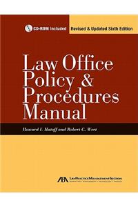 Law Office Policy and Procedures Manual