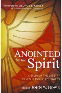 Anointed by the Spirit