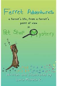 Ferret Adventures