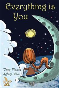 Everything Is You