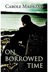 On Borrowed Time