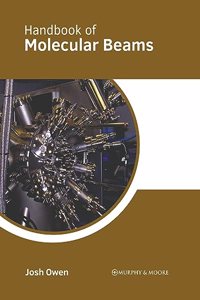 Handbook of Molecular Beams