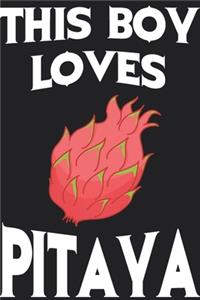 This Boy Loves Pitaya Notebook