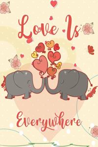 Love Is Everywhere
