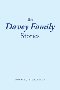 Davey Family Stories