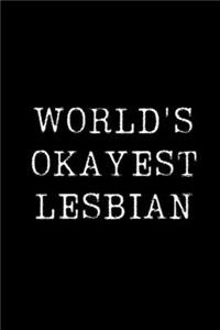 World's Okayest Lesbian