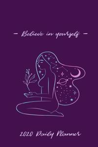 Believe in Yourself - 2020 Daily Planner