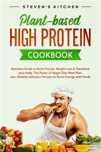Plant-based High Protein Cookbook