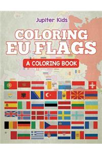 Coloring EU Flags (A Coloring Book)